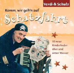 Verdi & Schulz: Komm, wir geh'n auf Schatzfahrt!